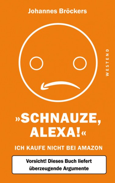 JOHANNES BRÖCKERS - Schnauze, Alexa!